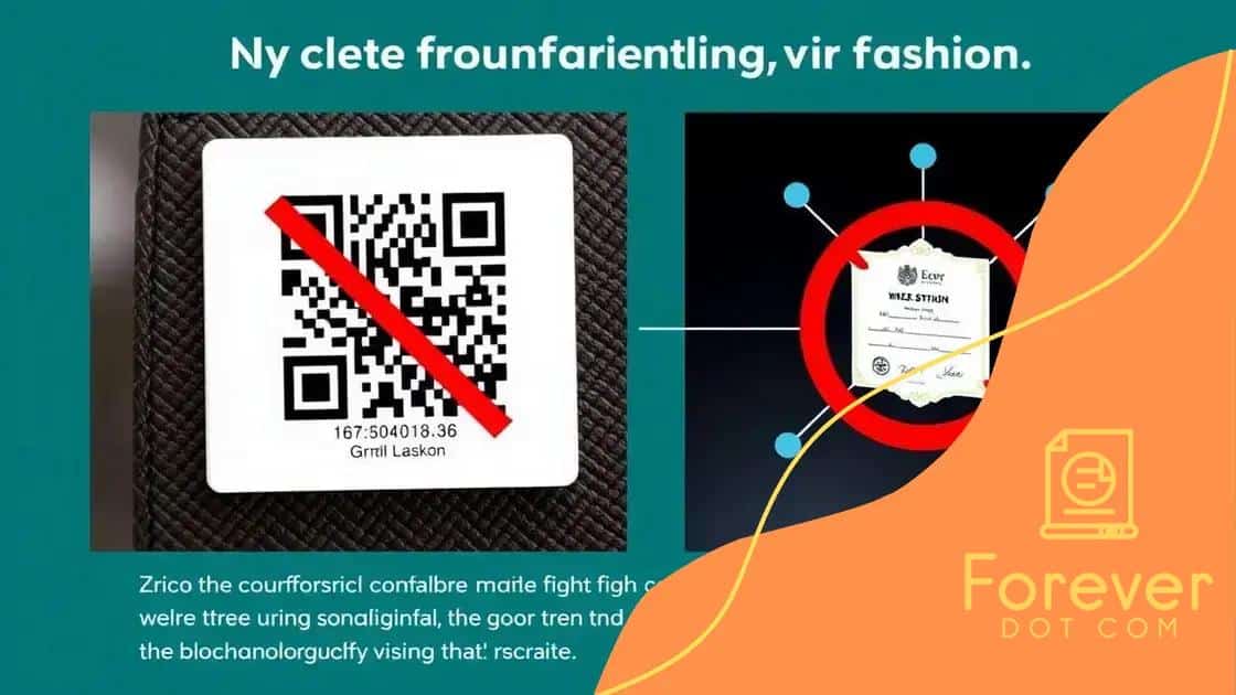 Reducing counterfeiting in fashion